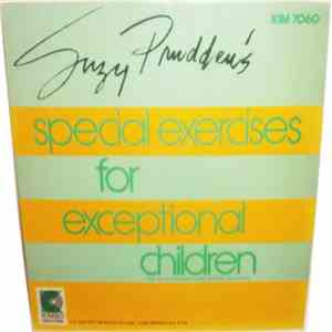 Suzy Prudden and Jeffrey Sussman - Suzy Prudden's Special Exercises For Exceptional Children