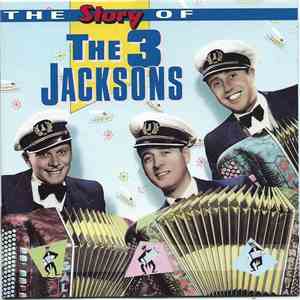 The 3 Jacksons - The Story Of The 3 Jacksons