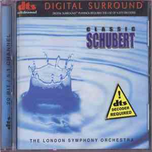 The London Symphony Orchestra - Classic Schubert