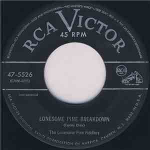 The Lonesome Pine Fiddlers - Lonesome Pine Breakdown / Five String Rag