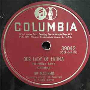 The Mariners - Our Lady Of Fatima / The Rosary