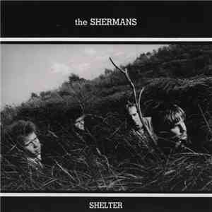 The Shermans - Shelter