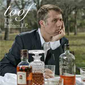 Toof  - The Balloon EP