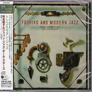Toshiko Akiyoshi & Japan Jazz All Stars - Toshiko And Modern Jazz