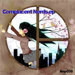 Totsumal - Complacent Nerds.Ep