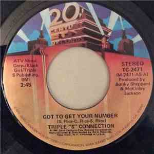 Triple "S" Connection - Got To Get Your Number