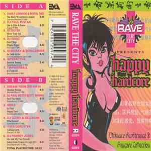 Various - Rave The City Presents Happy Hardcore