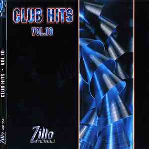 Various - Zillo Club Hits Vol.10
