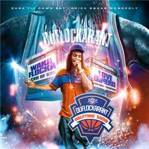 Waka Flocka - Duflockarant: Halftime Show