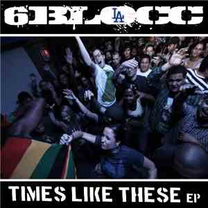 6Blocc - Times Like These EP