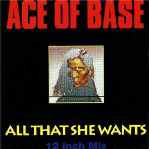 Ace Of Base - All That She Wants
