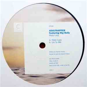 Adultnapper Featuring Big Bully - Hazy Lazy