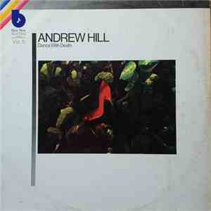 Andrew Hill - Dance With Death