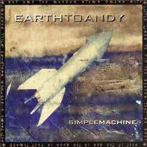 Earth To Andy - Simple Machine