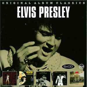 Elvis Presley - Original Album Classics