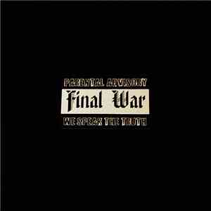 Final War - We Speak The Truth