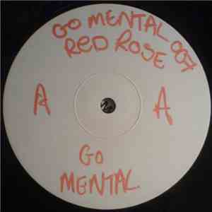 Go Mental - Go Mental 7 - Red Rose / Didjeridoo