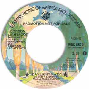 Gordon Lightfoot - Daylight Katy / Hangdog Hotel Room