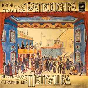 Igor Stravinsky - USSR Symphony Orchestra Conductor Konstantin Ivanov - Petrouchka