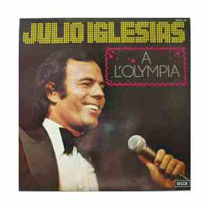 Julio Iglesias - A L'Olympia