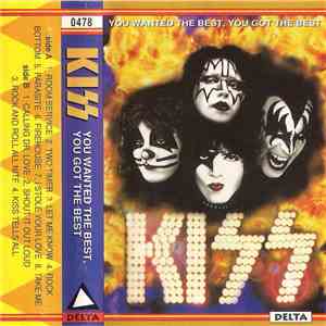 Kiss - You Wanted The Best, You Got The Best