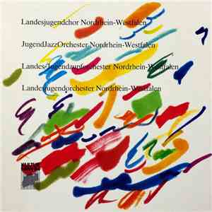 Landesjugendchor Nordrhein-Westfalen, JugendJazzOrchester Nordrhein-Westfalen, Landes-Jugendzupforchester Nordrhein-Westfalen, Landesjugendorchester Nordrhein-Westfalen - Kultur NRW 84
