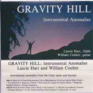 Laurie Hart, William Coulter - Gravity Hill: Instrumental Anomalies