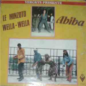 Le Minzoto Wella-Wella - Abiba