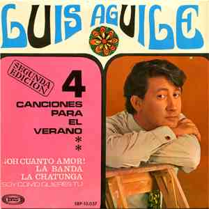 Luis Aguile - 4 Canciones Para El Verano