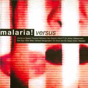 Malaria! - Versus