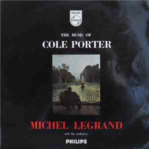 Michel Legrand And His Orchestra - The Music Of Cole Porter