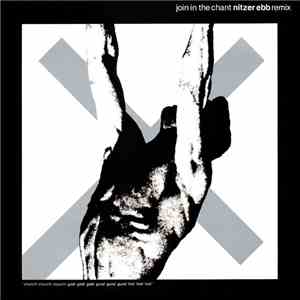 Nitzer Ebb - Join In The Chant