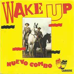 Nuevo Combo - Wake Up
