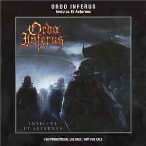 Ordo Inferus - Invictus Et Aeternus