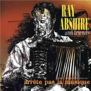 Ray Abshire - Arrête Pas La Musique