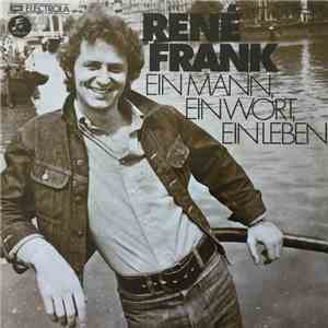 René Frank  - Ein man, ein wort, ein leben