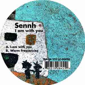 Sennh - I Am With You