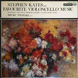 Stephen Kates, Shuku Iwasaki - Favourite Violoncello Music
