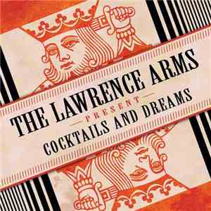 The Lawrence Arms - Cocktails & Dreams