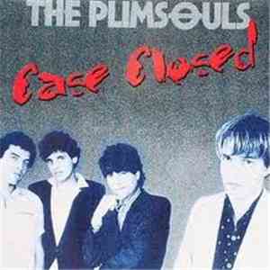 The Plimsouls - Case Closed