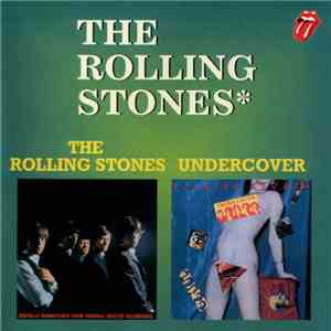 The Rolling Stones - The Rolling Stones / Undercover