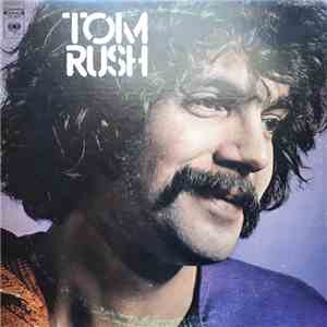 Tom Rush - Tom Rush