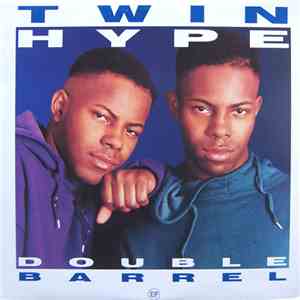 Twin Hype - Double Barrel (EP)