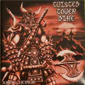 Twisted Tower Dire - Axes & Honor
