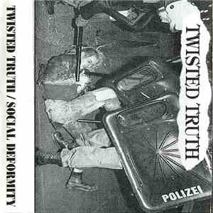 Twisted Truth / Social Deformity - >>Born From The Disgust