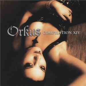 Various - Orkus Compilation XIV