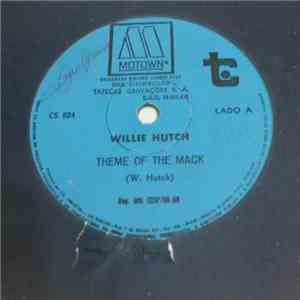 Willie Hutch - Theme Of The Mack / Mother's Theme (Mama)