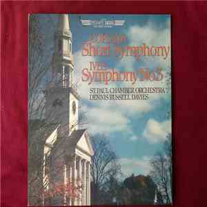 Aaron Copland, Charles Ives - Aaron Copland: Short Symphony - Charles Ives: Symphony No. 3, The Saint Paul Chamber Orchestra