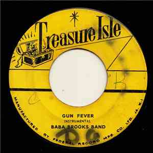 Baba Brooks Band / Dotty & Bonny - Gun Fever / Don't Do It