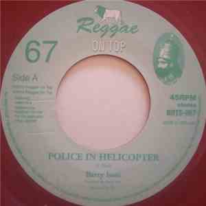 Barry Issac - Police In Helicopter